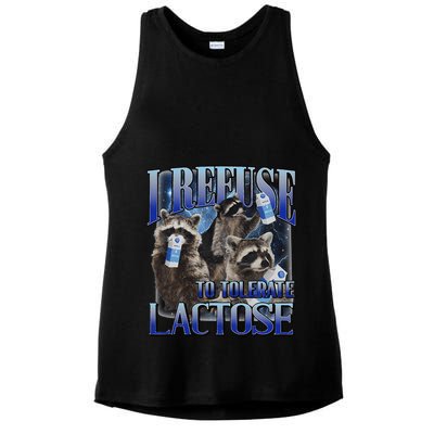 I Refuse To Tolerate Lactose Racoon Meme Lactose Intolerant Ladies PosiCharge Tri-Blend Wicking Tank