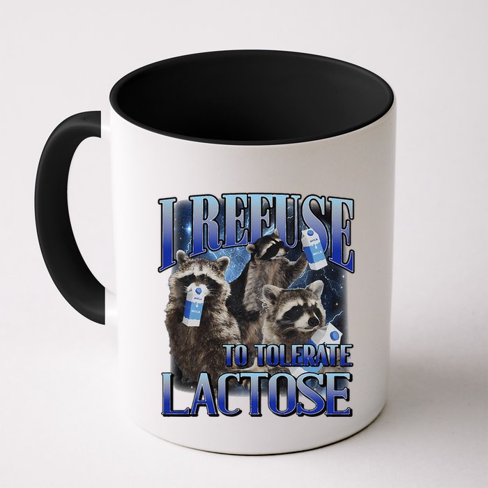 I Refuse To Tolerate Lactose Racoon Meme Lactose Intolerant Mug
