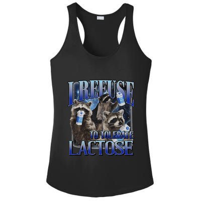 I Refuse To Tolerate Lactose Racoon Meme Lactose Intolerant Ladies PosiCharge Competitor Racerback Tank