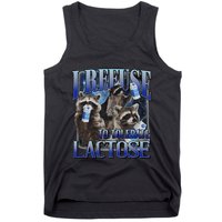 I Refuse To Tolerate Lactose Racoon Meme Lactose Intolerant Tank Top