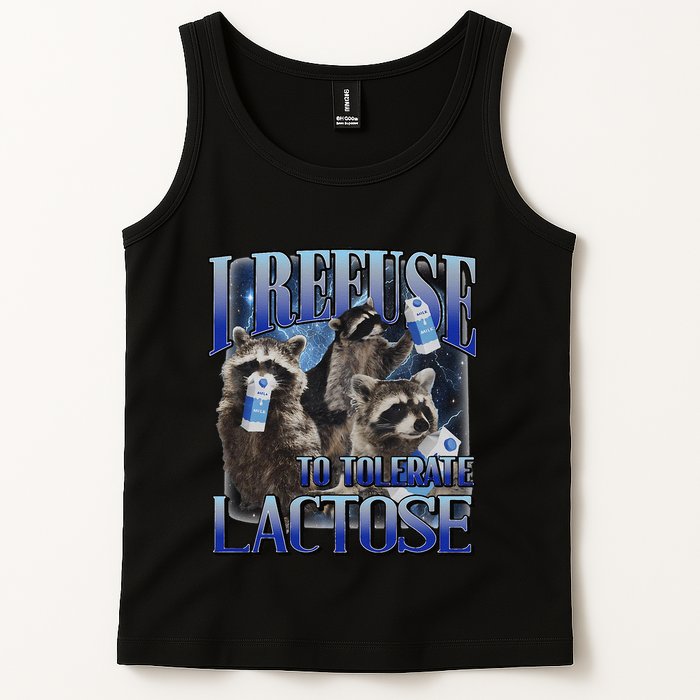 I Refuse To Tolerate Lactose Racoon Meme Lactose Intolerant Tank Top