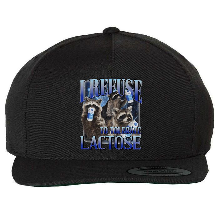 I Refuse To Tolerate Lactose Racoon Meme Lactose Intolerant Wool Snapback Cap