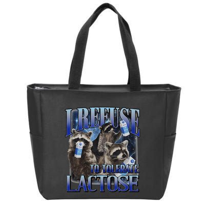 I Refuse To Tolerate Lactose Racoon Meme Lactose Intolerant Zip Tote Bag