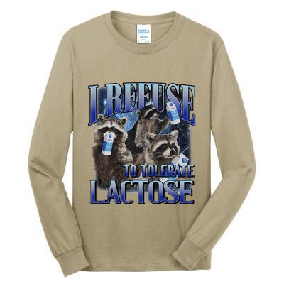 I Refuse To Tolerate Lactose Racoon Meme Lactose Intolerant Tall Long Sleeve T-Shirt