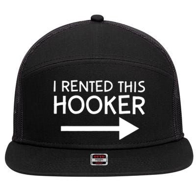 I Rented This Hooker Right No Scratch 7 Panel Mesh Trucker Snapback Hat