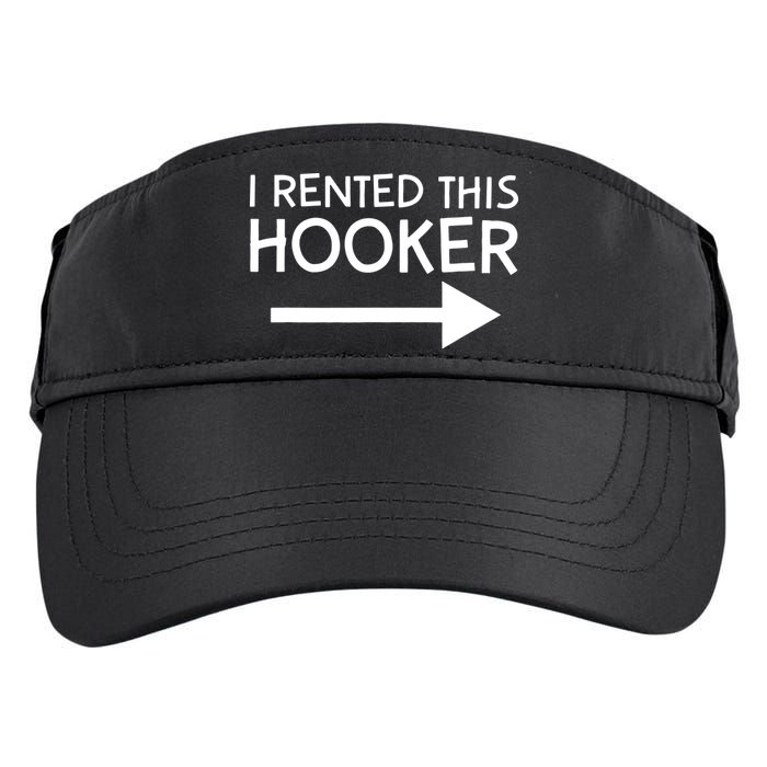 I Rented This Hooker Right No Scratch Adult Drive Performance Visor