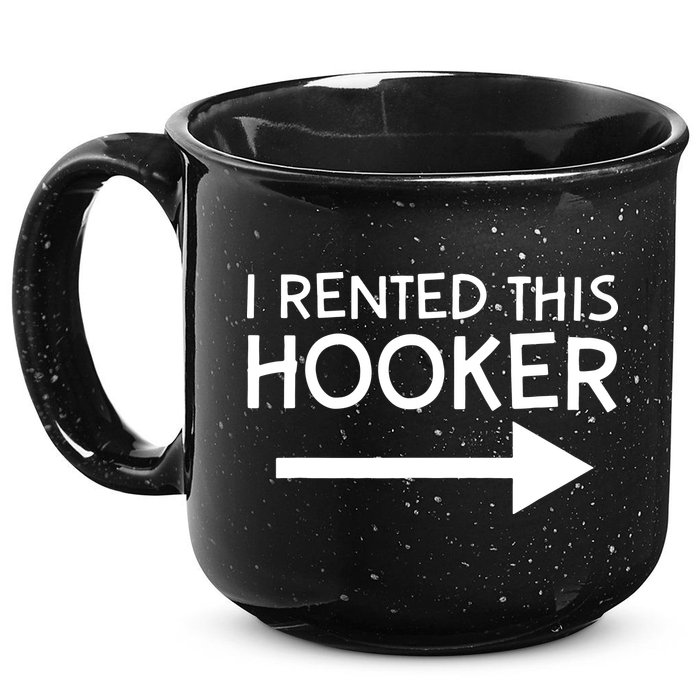 I Rented This Hooker Right No Scratch 15oz Campfire Ceramic Mug