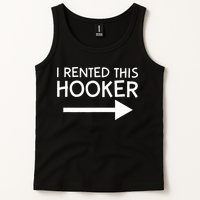 I Rented This Hooker Right No Scratch Tank Top