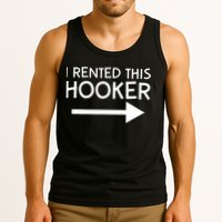 I Rented This Hooker Right No Scratch Tank Top