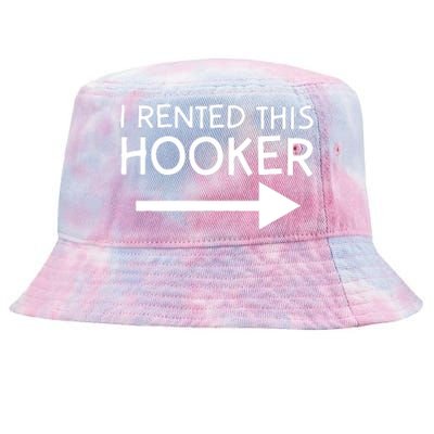 I Rented This Hooker Right No Scratch Tie-Dyed Bucket Hat