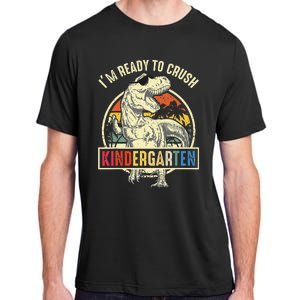 I'm Ready To Crush Kindergarten Dinosaur Back To School Adult ChromaSoft Performance T-Shirt