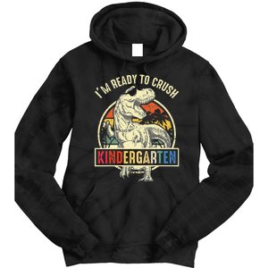 I'm Ready To Crush Kindergarten Dinosaur Back To School Tie Dye Hoodie