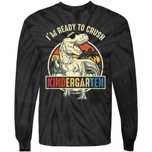 I'm Ready To Crush Kindergarten Dinosaur Back To School Tie-Dye Long Sleeve Shirt