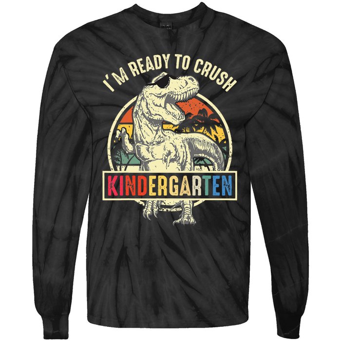 I'm Ready To Crush Kindergarten Dinosaur Back To School Tie-Dye Long Sleeve Shirt