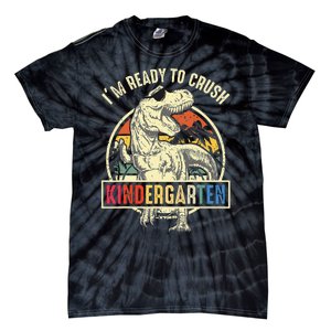 I'm Ready To Crush Kindergarten Dinosaur Back To School Tie-Dye T-Shirt