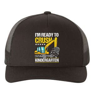 Im Ready To Crush Kindergarten Construction Vehicle Boy Yupoong Adult 5-Panel Trucker Hat