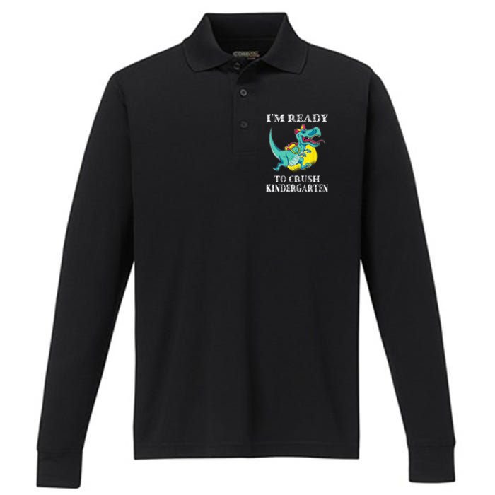 I'm Ready To Crush Kindergarten Trex Dinosaur Back To School Performance Long Sleeve Polo