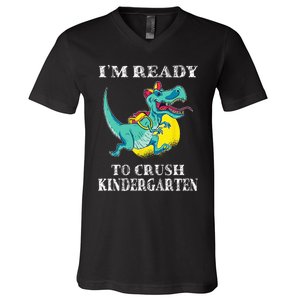 I'm Ready To Crush Kindergarten Trex Dinosaur Back To School V-Neck T-Shirt