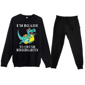 I'm Ready To Crush Kindergarten Trex Dinosaur Back To School Premium Crewneck Sweatsuit Set