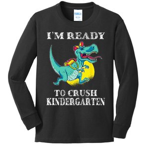 I'm Ready To Crush Kindergarten Trex Dinosaur Back To School Kids Long Sleeve Shirt