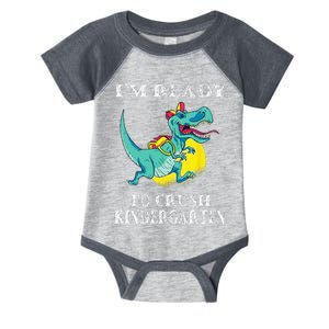 I'm Ready To Crush Kindergarten Trex Dinosaur Back To School Infant Baby Jersey Bodysuit