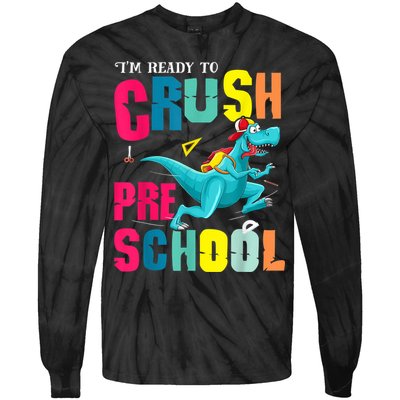 Im Ready To Crush Preschool Trex Dinosaur Back To School Tie-Dye Long Sleeve Shirt