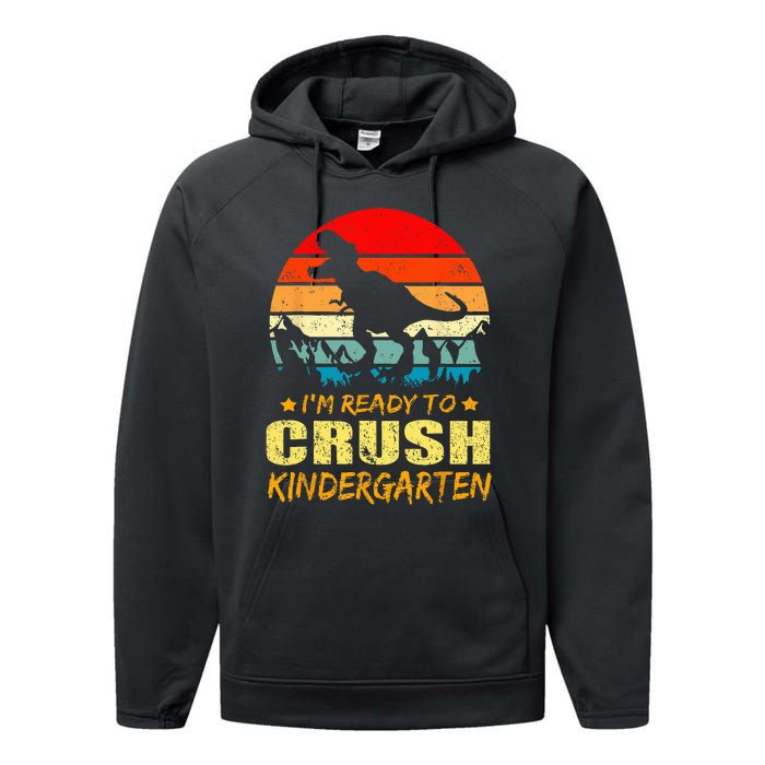 I'm Ready To Crush Kindergarten TRex Dinosaur Back To School Performance Fleece Hoodie