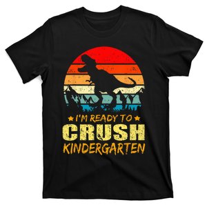 I'm Ready To Crush Kindergarten TRex Dinosaur Back To School T-Shirt