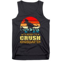 I'm Ready To Crush Kindergarten TRex Dinosaur Back To School Tank Top