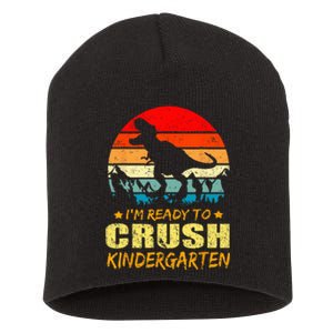 I'm Ready To Crush Kindergarten TRex Dinosaur Back To School Short Acrylic Beanie