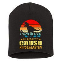 I'm Ready To Crush Kindergarten TRex Dinosaur Back To School Short Acrylic Beanie