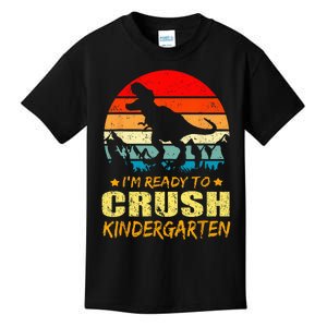 I'm Ready To Crush Kindergarten TRex Dinosaur Back To School Kids T-Shirt