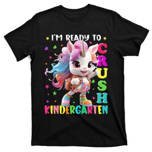 Im Ready To Crush Kindergarten Unicorn Back To School T-Shirt