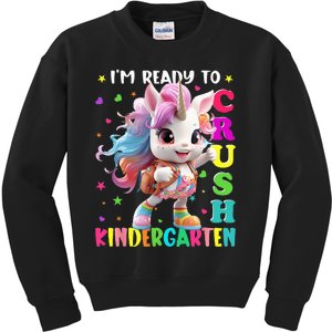 Im Ready To Crush Kindergarten Unicorn Back To School Kids Sweatshirt