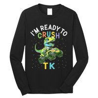 I'm Ready To Crush TK Dinosaur Back To School TK Funny Long Sleeve Shirt