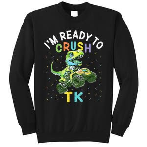 I'm Ready To Crush TK Dinosaur Back To School TK Funny Sweatshirt