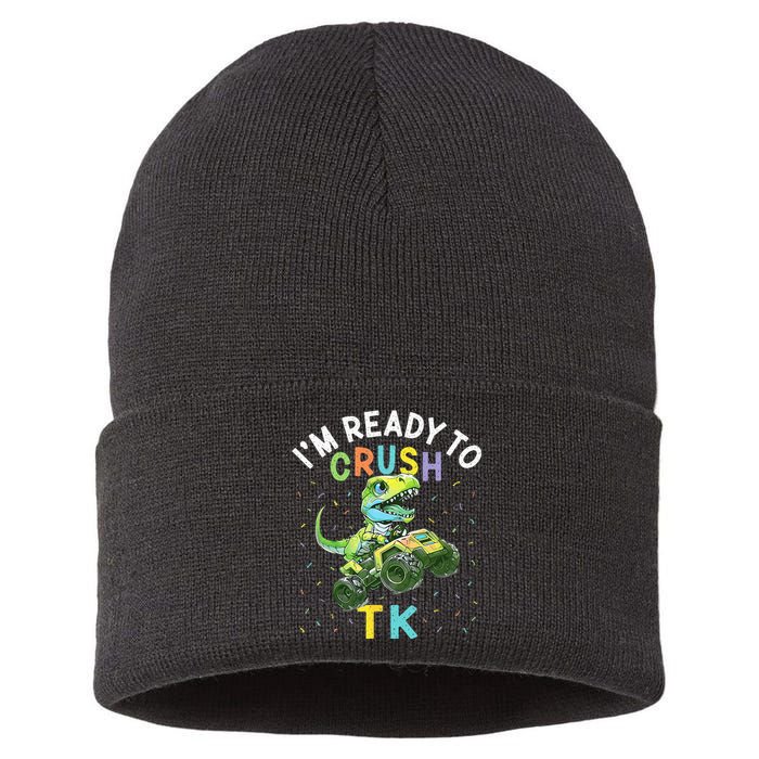 I'm Ready To Crush TK Dinosaur Back To School TK Funny Sustainable Knit Beanie