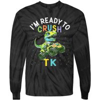 I'm Ready To Crush TK Dinosaur Back To School TK Funny Tie-Dye Long Sleeve Shirt