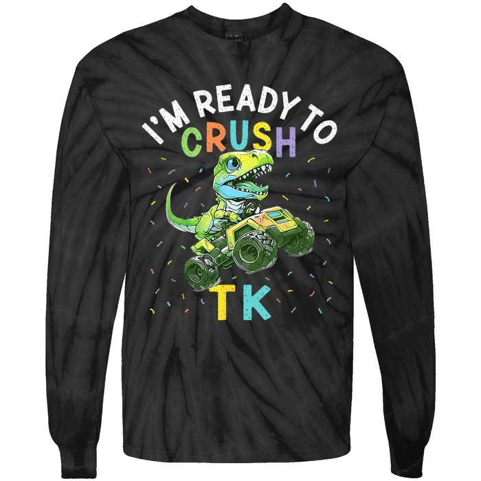 I'm Ready To Crush TK Dinosaur Back To School TK Funny Tie-Dye Long Sleeve Shirt