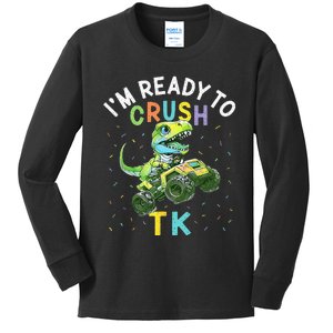 I'm Ready To Crush TK Dinosaur Back To School TK Funny Kids Long Sleeve Shirt