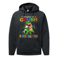 I'm Ready To Crush Kindergarten Dinosaur Back To School Performance Fleece Hoodie