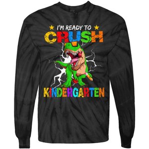 I'm Ready To Crush Kindergarten Dinosaur Back To School Tie-Dye Long Sleeve Shirt