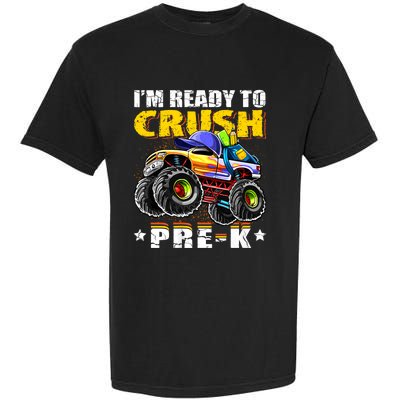 Im Ready To Crush Prek Monster Truck Backpack Back To School Garment-Dyed Heavyweight T-Shirt