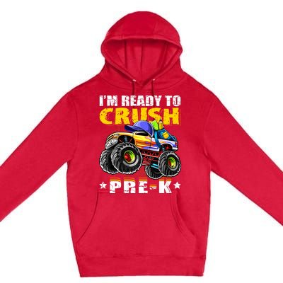 Im Ready To Crush Prek Monster Truck Backpack Back To School Premium Pullover Hoodie