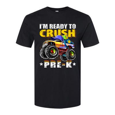 Im Ready To Crush Prek Monster Truck Backpack Back To School Softstyle CVC T-Shirt