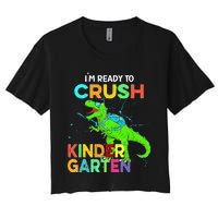 I'm Ready To Crush Kindergarten Dinosaur Back To School Women's Crop Top Tee