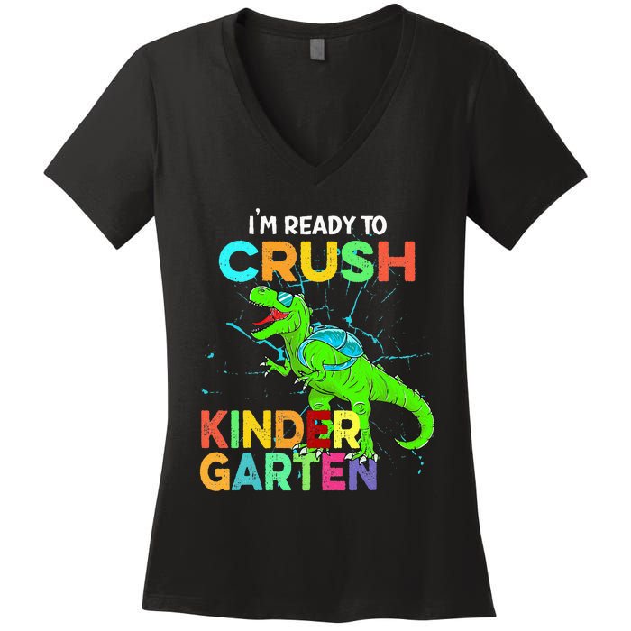 I'm Ready To Crush Kindergarten Dinosaur Back To School Women's V-Neck T-Shirt