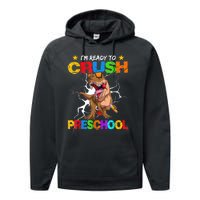 Im Ready To Crush Preschool Dinosaur Back To School Performance Fleece Hoodie