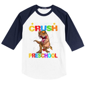 Im Ready To Crush Preschool Dinosaur Back To School Baseball Sleeve Shirt