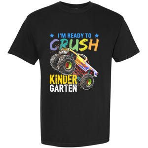 Im Ready To Crush Kindergarten Monster Truck Back To School Garment-Dyed Heavyweight T-Shirt